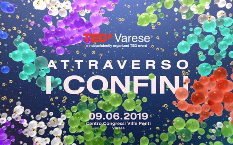 TEDxVarese: Attraverso i Confini TEDxVarese: Attraverso i Confini