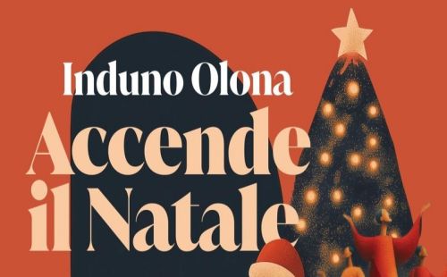 Induno Olona Accende il Natale