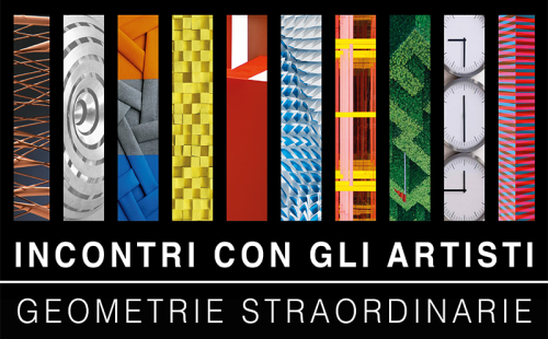 Meeting with the artists of the 'Extraordinary Geometries' exhibition