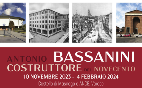 Mostra "Antonio Bassanini, costruttore del Novecento"