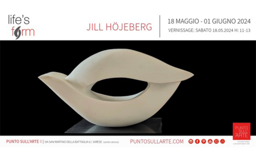 Jill Höjeberg - VERNISSAGE della mostra "LIFE’S FORM"